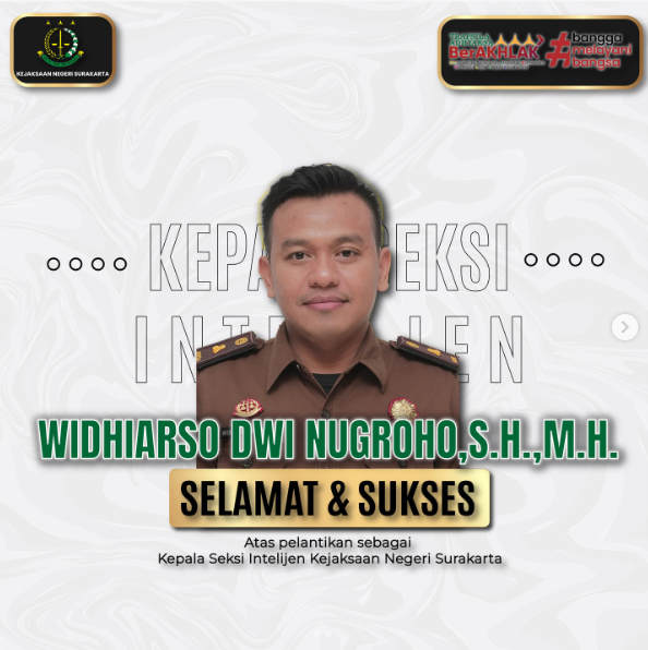 Selamat dan Sukses atas dilantiknya Bapak Widhiarso Dwi Nugroho, SH, MH