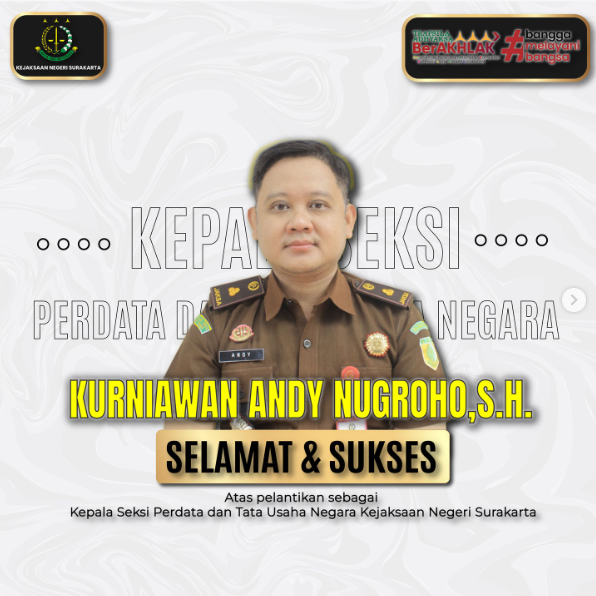 Selamat dan Sukses atas dilantiknya Bapak Kurniawan Andy Nugroho, S.H.