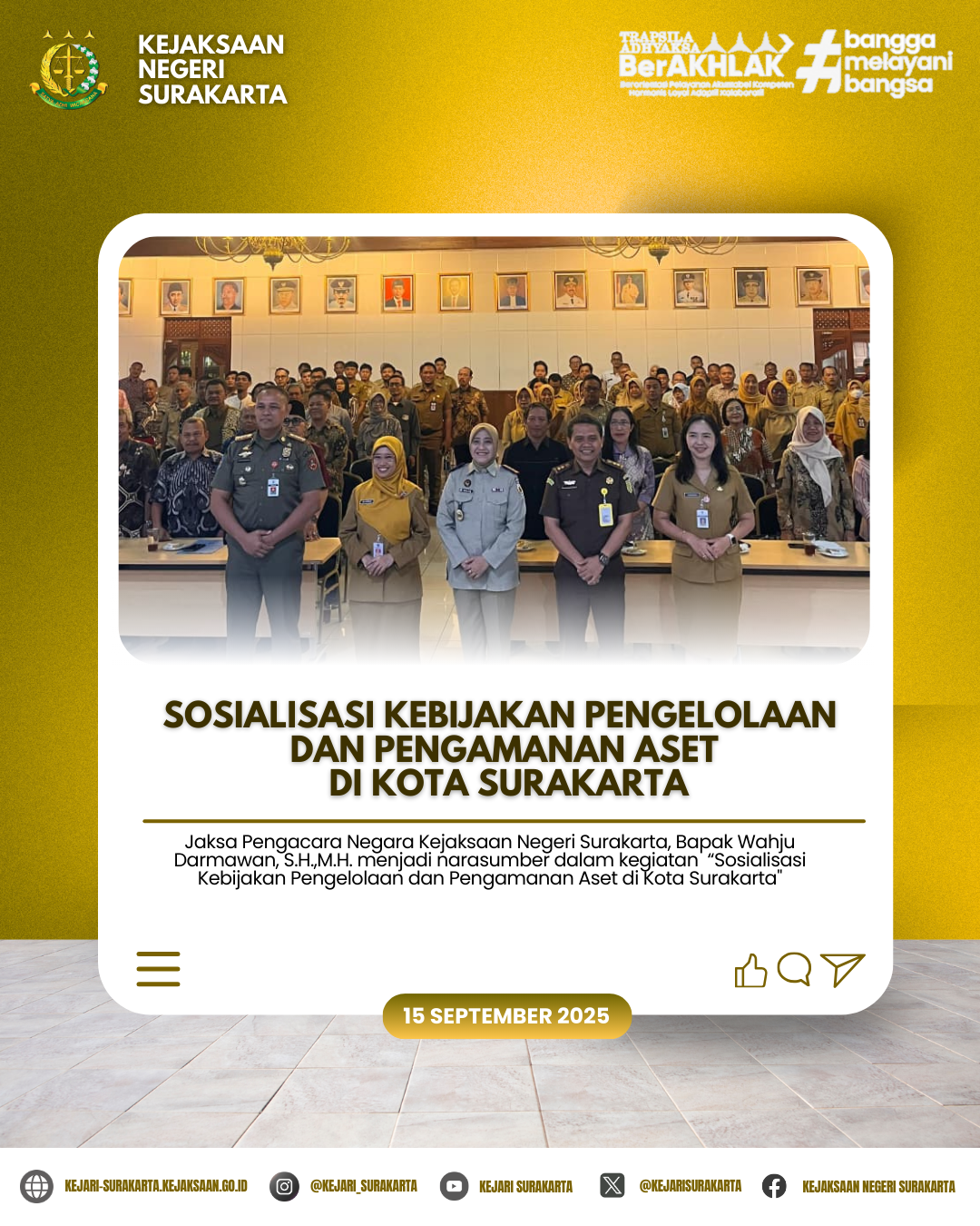 Sosialisasi Kebijakan Pengelolaan dan Pengamanan Aset di Kota Surakarta