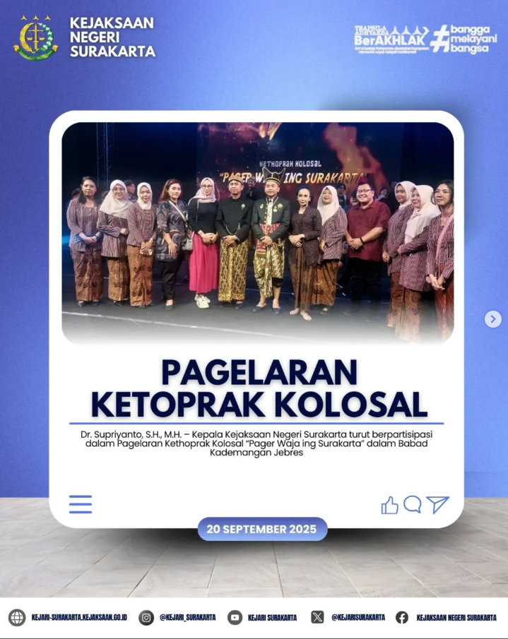Pagelaran Kethoprak Kolosal “Pager Waja ing Surakarta”