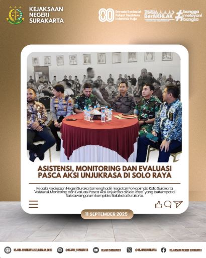 Asiatensi, Monitoring dan Evaluasi Pasca Aksi Unjuk Rasa di Solo Raya