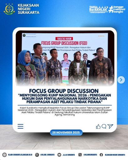 Focus Group Discussion “Menyongsong KUHP Nasional 2026 : Penegakan Hukum Penyalahgunaan Narkotika dan Perampasan Aset Pelaku Tindak Pidana”