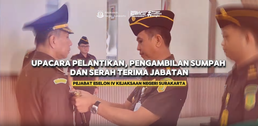 Pelantikan dan Serah Terima Jabatan Kepala Seksi Tindak Pidana Khusus (Kasi Pidsus) Kejaksaan Negeri Surakarta