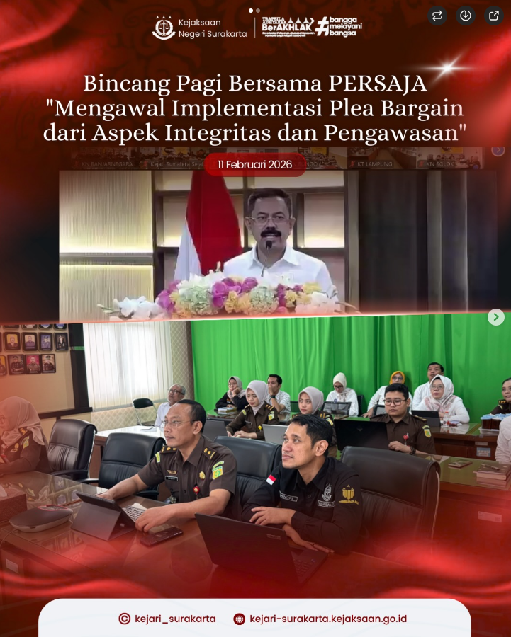 Bincang Pagi Bersama PERSAJA bertema “Mengawal Implementasi Plea Bargain dari Aspek Integritas dan Pengawasan”