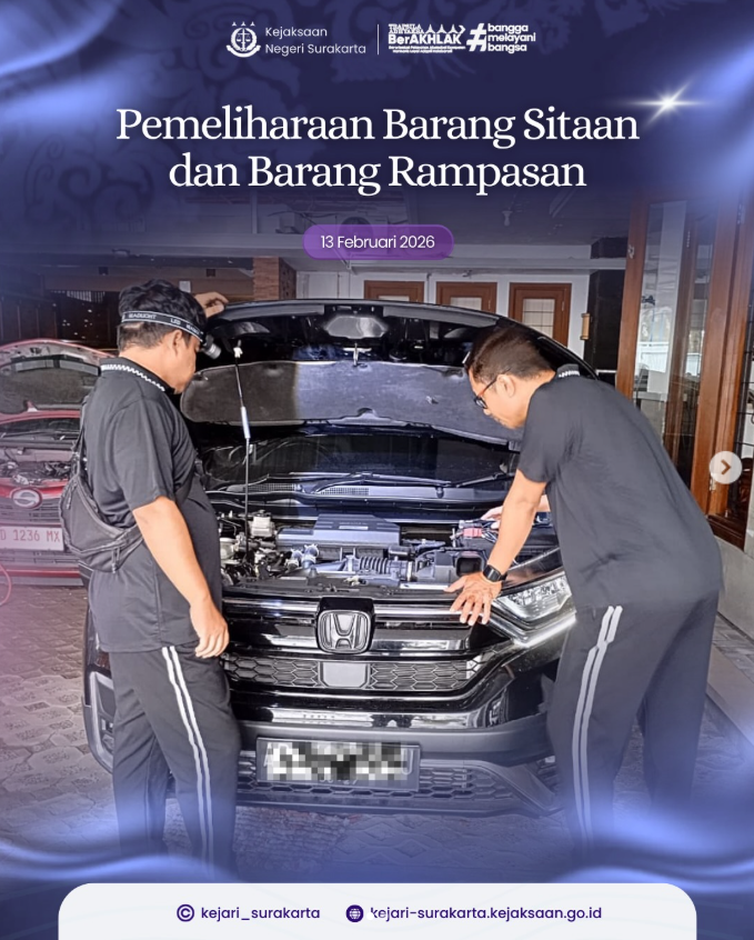 Pemeliharaan Barang Sitaan dan Barang Rampasan