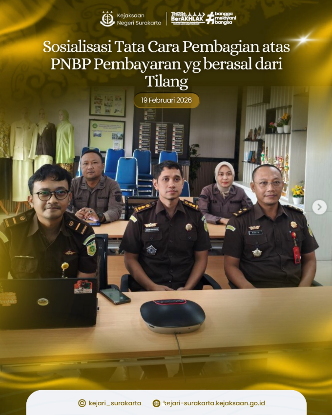 Sosialisasi Tata Cara Pembagian atas PNBP Pembayaran yang Berasal dari Tilang