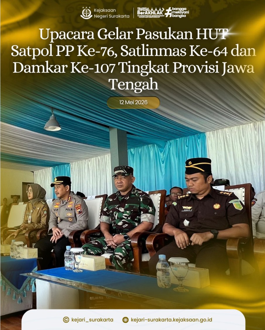 Upacara Gelar Pasukan dalam rangka HUT Satpol PP ke-76, Satlinmas ke-64, dan Damkar ke-107 Tingkat Provinsi Jawa Tengah Tahun 2026