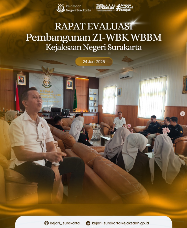 Rapat Evaluasi Pembangunan ZI-WBK WBBM Kejaksaan Negeri Surakarta
