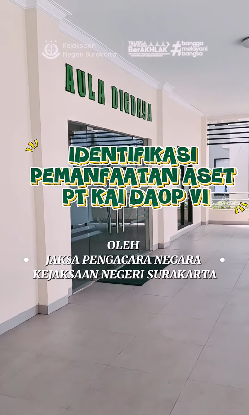 Identifikasi Pemanfaatan Aset PT. KAI DAOP VI Oleh Jaksa Pengacara Negara Kejaksaan Negeri Surakarta