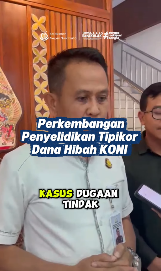 Perkembangan Penyelidikan Tipikor Dana Hibah KONI