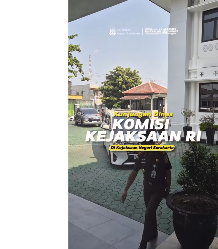 KUNJUNGAN DINAS “KOMISI KEJAKSAAN RI” (Di Kejaksaan Negeri Surakarta)