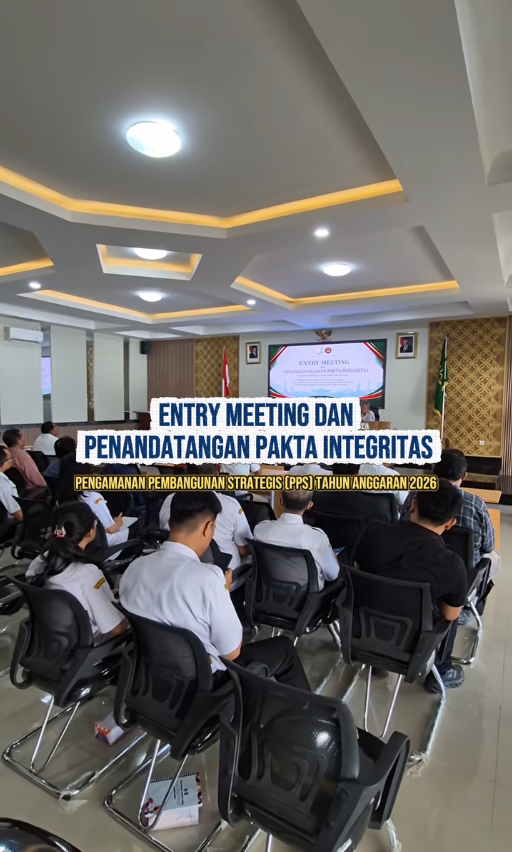 Entry Meeting Dan Penandatanganan Pakta Integritas Pengamanan Pembangunan Strategis (PPS) Tahun Anggaran 2026