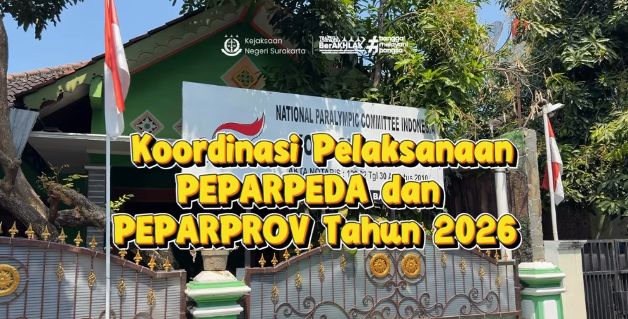 Kawal Sukses Penyelenggaraan Olahraga Disabilitas Kota Surakarta !