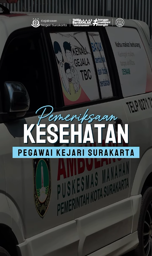 Pemeriksaan Kesehatan Pegawai Kejaksaan Negeri Surakarta